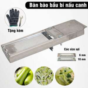 Bàn bào sợi inox bào bầu bí nấu canh, luộc, hấp nhanh chóng, dễ dàng. Có thể thay lưỡi